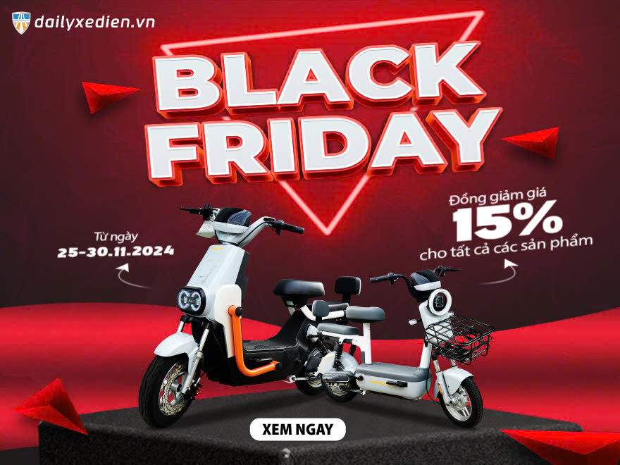 BLACK FRIDAY | SIÊU SALE BÙNG NỔ ƯU ĐÃI LÊN ĐẾN 15%