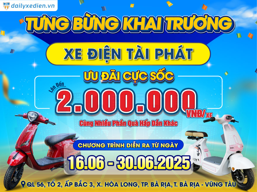 TƯNG BỪNG SAU KHAI TRƯƠNG – XE ĐIỆN TÀI PHÁT TIẾP TỤC ƯU ĐÃI CỰC SỐC ĐẾN HẾT 30/06/2025!