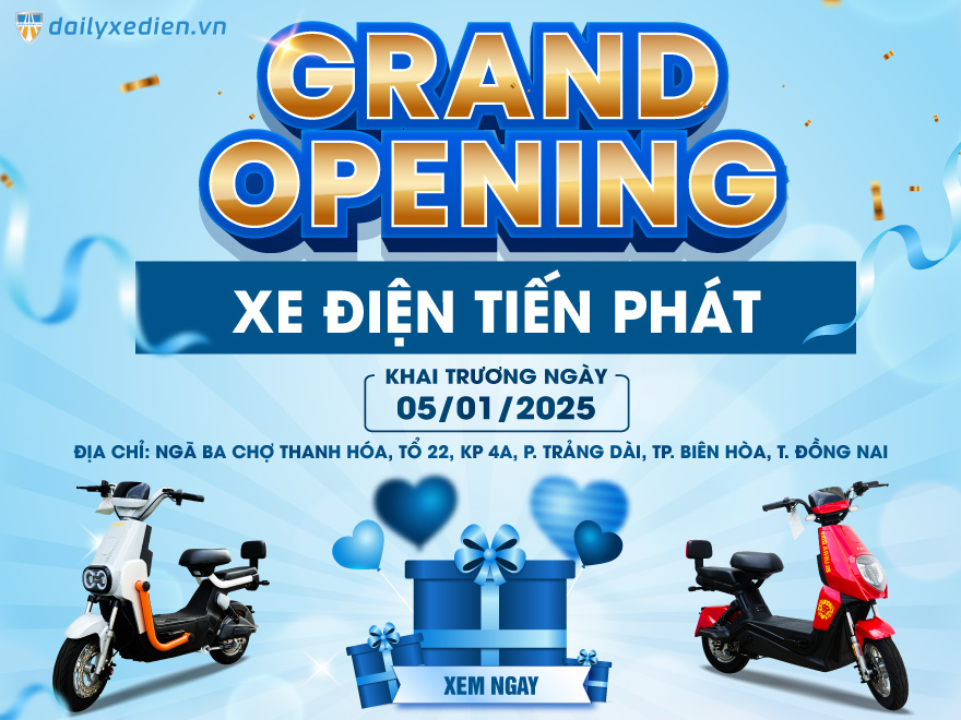 CHÀO MỪNG SỰ KIỆN RA MẮT SHOWROOM XE ĐIỆN TIẾN PHÁT TẠI ĐỒNG NAI