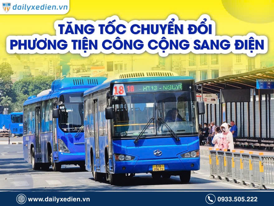 Tăng Tốc Chuyển Đổi Phương Tiện Công Cộng: Lộ Trình Xanh Hóa Giao Thông Đô Thị