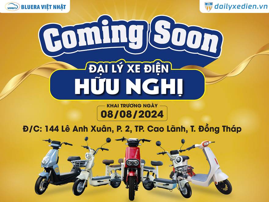 Đại lý Xe điện Bluera Việt Nhật Hữu Nghị – Coming soon