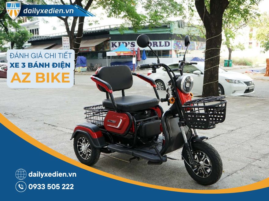 Đánh giá chi tiết xe 3 bánh điện AZ BIKE chính hãng