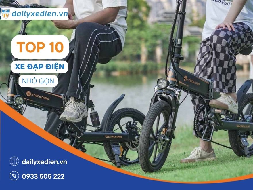 Top 10 mẫu xe đạp điện nhỏ gọn tốt nhất hiện nay