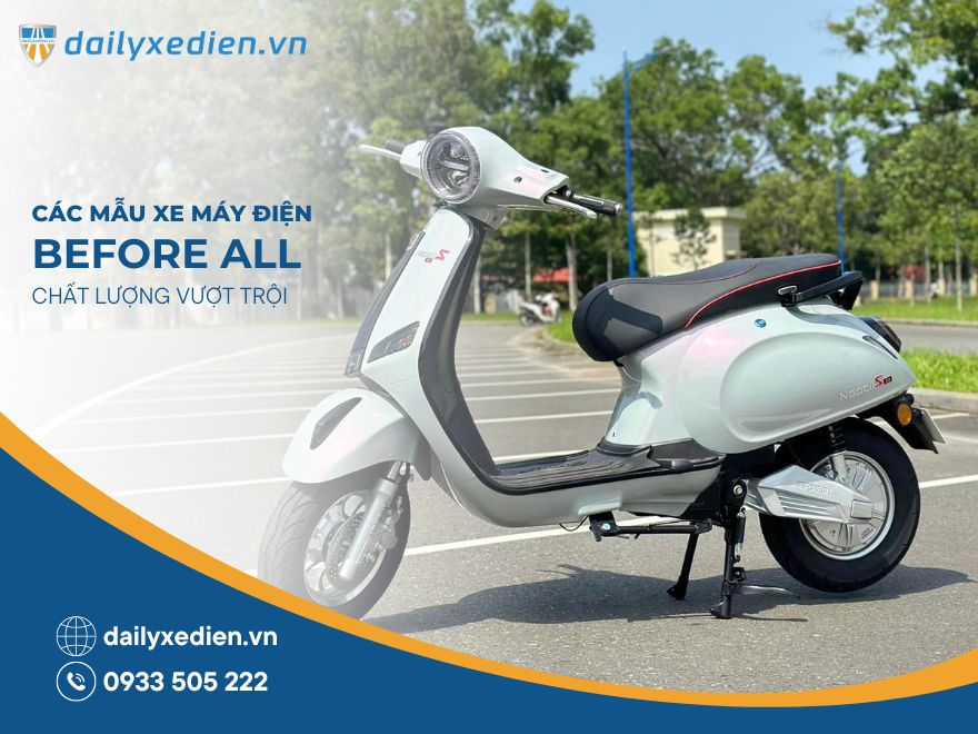Xe máy điện Before All mẫu mới, chất lượng vượt trội